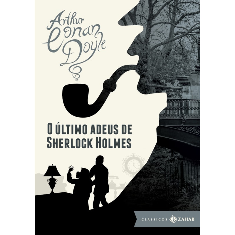 O ÚLTIMO ADEUS DE SHERLOCK HOLMES: EDIÇÃO BOLSO DE LUXO