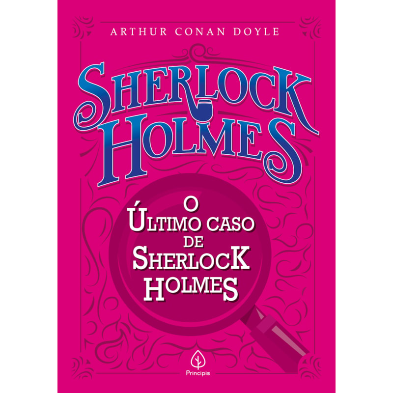 O ÚLTIMO CASO DE SHERLOCK HOLMES