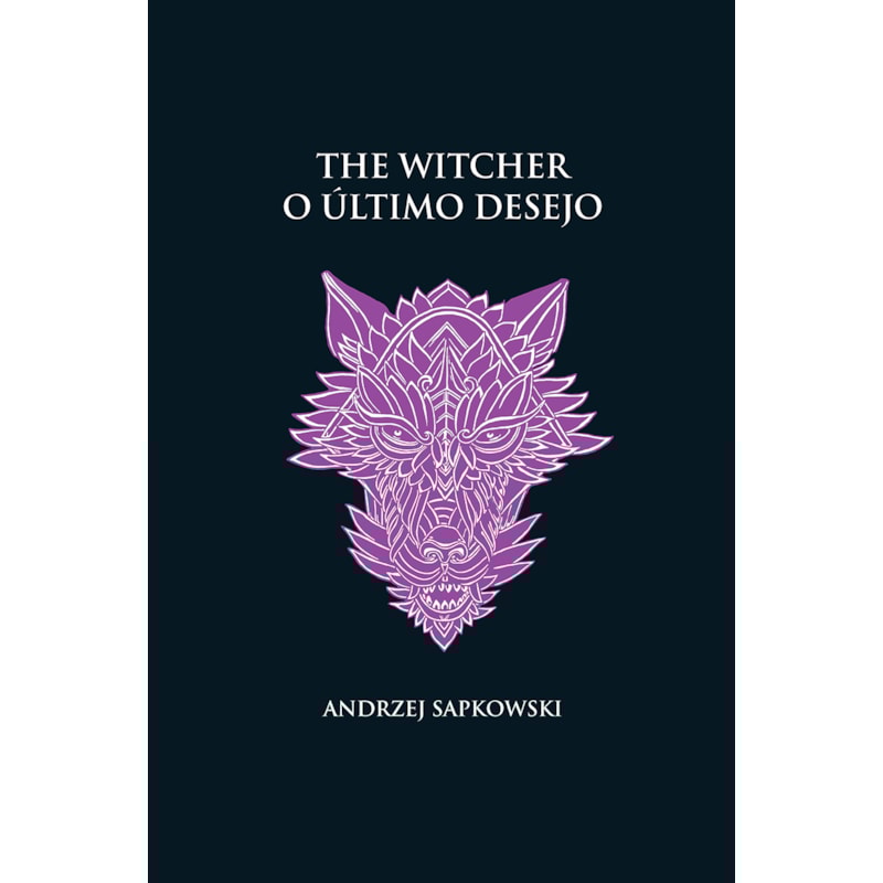 O ÚLTIMO DESEJO -THE WITCHER - (CAPA DURA)