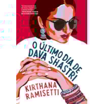 O ÚLTIMO DIA DE DAVA SHASTRI