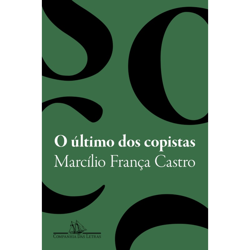O ÚLTIMO DOS COPISTAS - VENCEDOR DO PRÊMIO SÃO PAULO DE LITERATURA