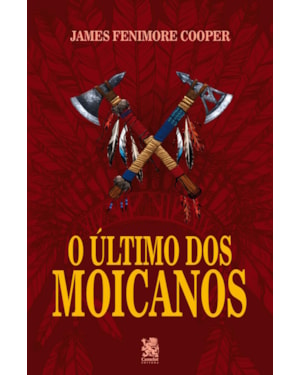 O ÚLTIMO DOS MOICANOS