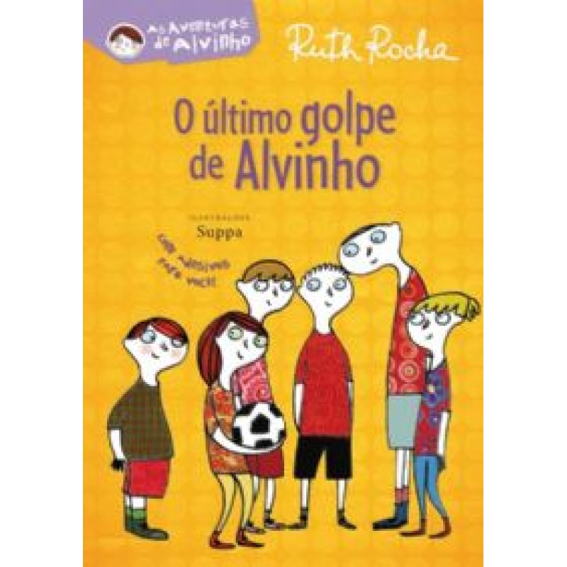 O último golpe de Alvinho