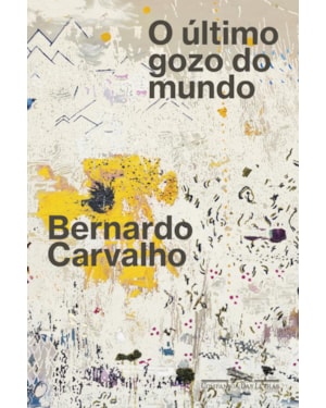 O último gozo do mundo