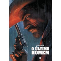 O ÚLTIMO HOMEM: GRAPHIC NOVEL VOLUME ÚNICO