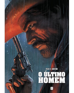 O ÚLTIMO HOMEM: GRAPHIC NOVEL VOLUME ÚNICO