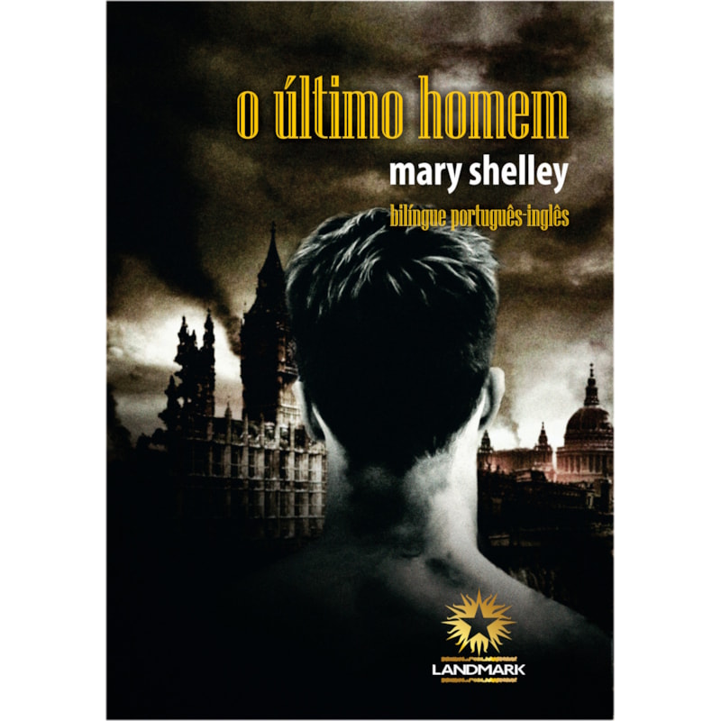 O ÚLTIMO HOMEM : THE LAST MAN