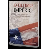 O ÚLTIMO IMPÉRIO