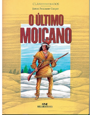 O ÚLTIMO MOICANO