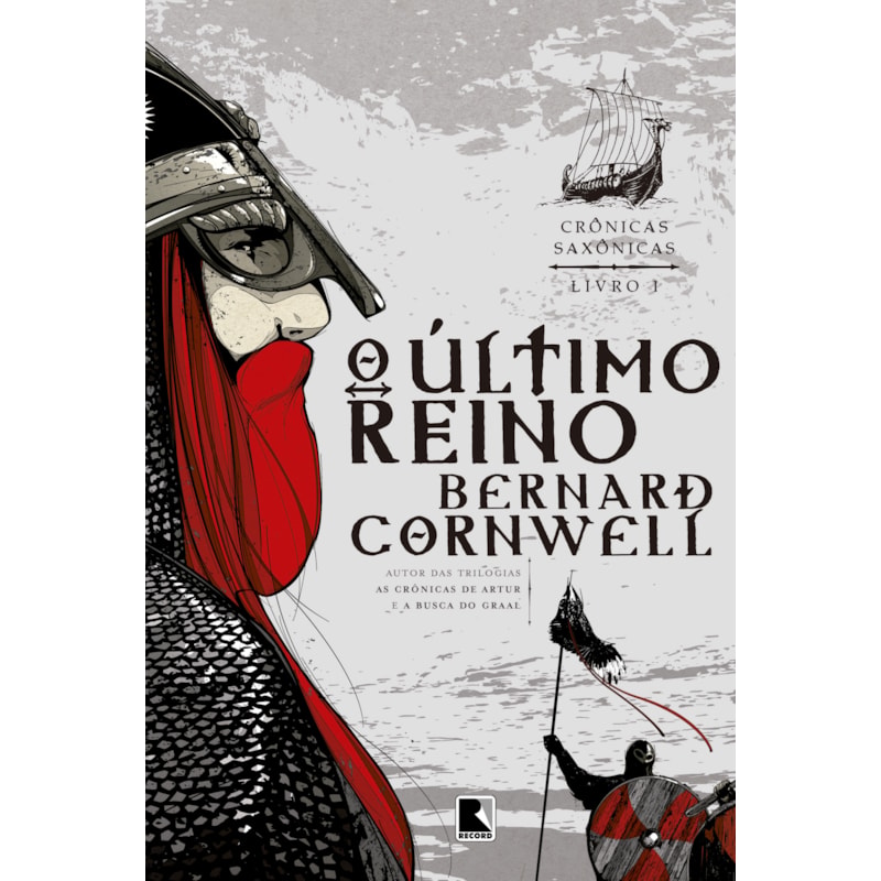 O ÚLTIMO REINO (VOL. 1 CRÔNICAS SAXÔNICAS)