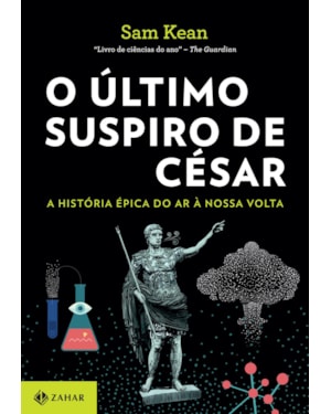 O ÚLTIMO SUSPIRO DE CÉSAR: A HISTÓRIA ÉPICA DO AR À NOSSA VOLTA
