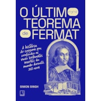 O ÚLTIMO TEOREMA DE FERMAT