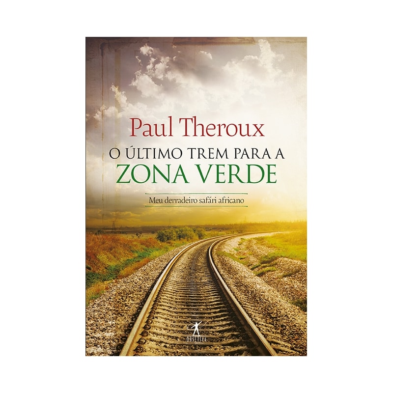 O ÚLTIMO TREM PARA ZONA VERDE