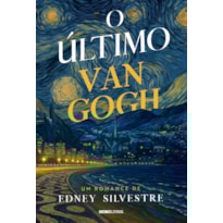O ÚLTIMO VAN GOGH
