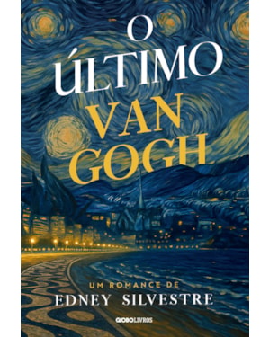 O ÚLTIMO VAN GOGH