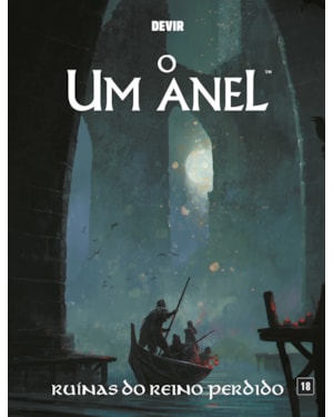 O Um Anel - Ruínas do Reino Perdido