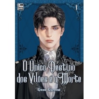 O ÚNICO DESTINO DOS VILÕES É A MORTE: LIVRO 1 DE 5