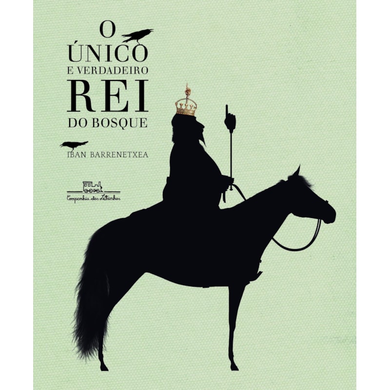 O ÚNICO E VERDADEIRO REI DO BOSQUE