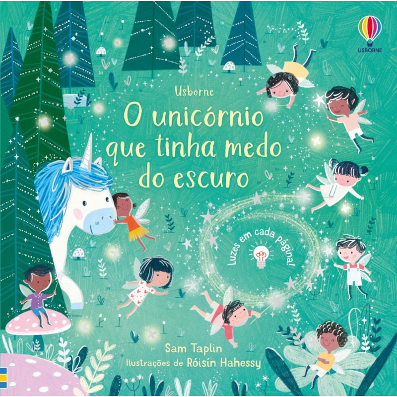 O UNICÓRNIO QUE TINHA MEDO DO ESCURO