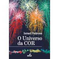 O UNIVERSO DA COR