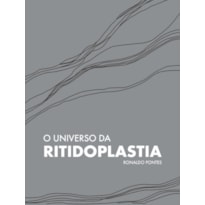 O UNIVERSO DA RITIDOPLASTIA