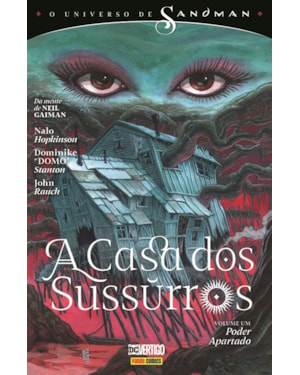 O universo de sandman: a casa dos sussurros vol. 1
