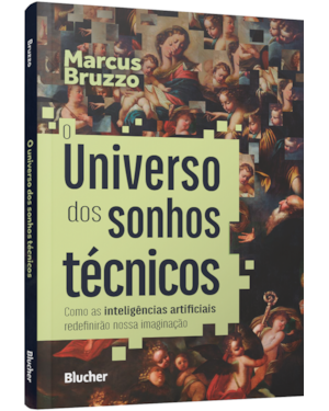 O universo dos sonhos técnicos: como as inteligências artificiais redefinirão nossa imaginação