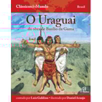 O URAGUAI: DA OBRA DE BASÍLIO DA GAMA