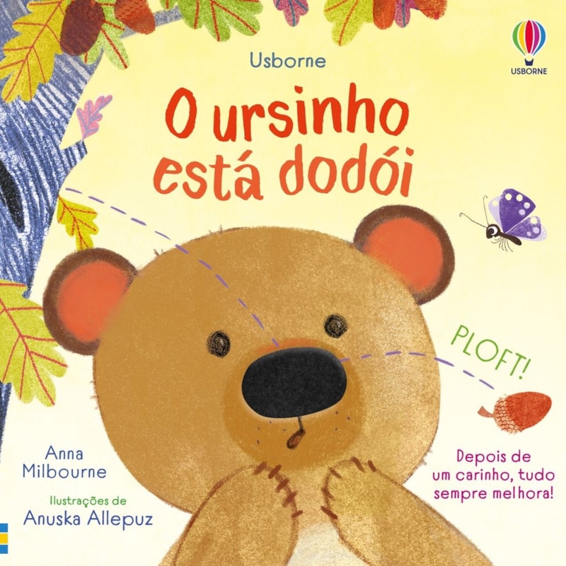 O URSINHO ESTÁ DODÓI
