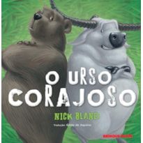 O URSO CORAJOSO