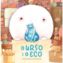 O URSO E O ECO