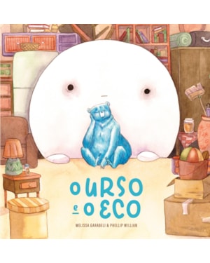 O URSO E O ECO