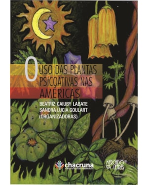 O USO DE PLANTAS PSICOATIVAS NAS AMÉRICAS