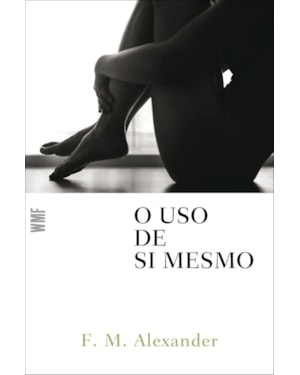 O USO DE SI MESMO