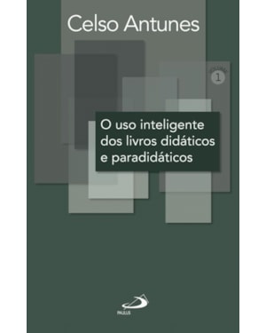 O uso inteligente dos livros didáticos e paradidáticos