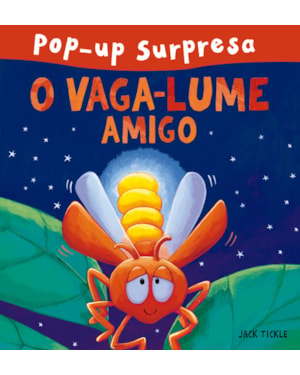 O VAGA-LUME AMIGO