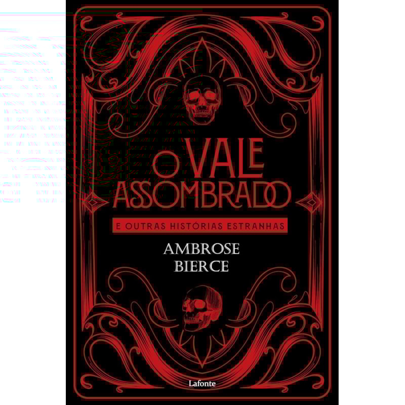 O VALE ASSOMBRADO: AMBROSE BIERCE