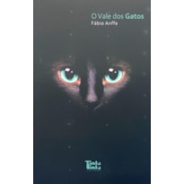 O VALE DOS GATOS O VALE DOS GATOS
