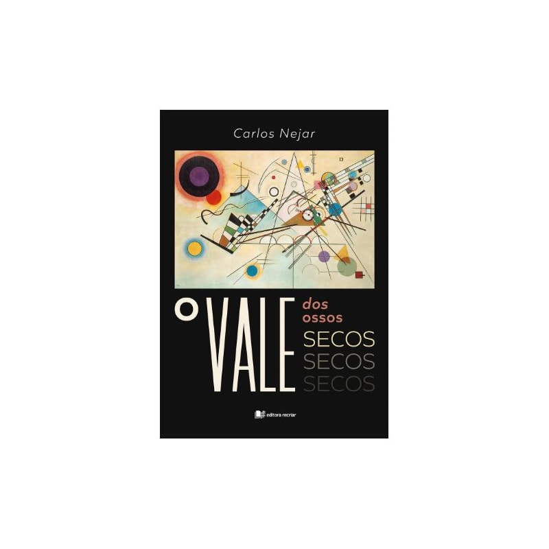 O VALE DOS OSSOS SECOS