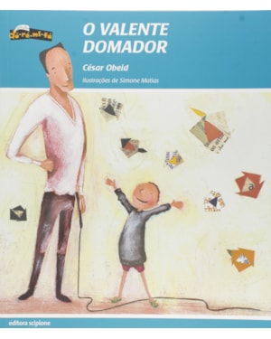 O VALENTE DOMADOR