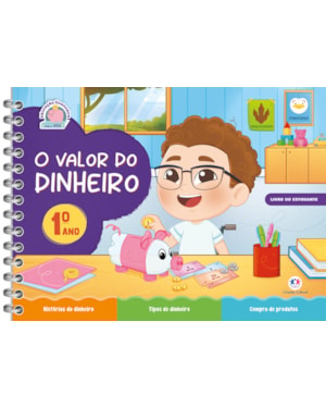 O Valor do Dinheiro - Livro do Estudante - 1 ano