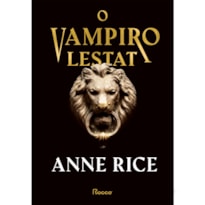 O VAMPIRO LESTAT