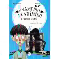 O VAMPIRO VLADIMIRO: O CHAMADO AO JAPÃO - LIVRO 4