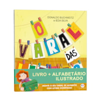 O VARAL DAS LETRAS - LIVRO + ALFABETÁRIO ILUSTRADO