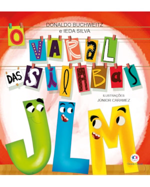 O VARAL DAS SÍLABAS - J, L E M