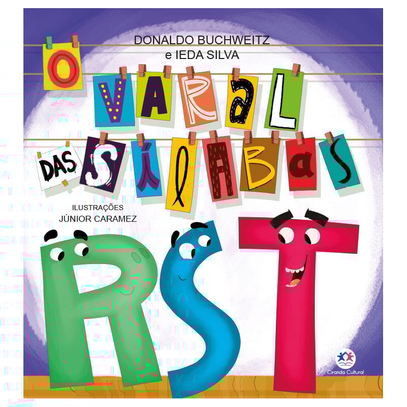 O VARAL DAS SÍLABAS - R, S E T