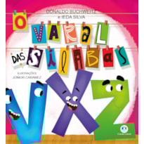 O VARAL DAS SÍLABAS - V, X E Z