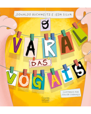 O VARAL DAS VOGAIS