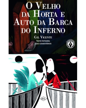 O VELHO DA HORTA E O AUTO DA BARCA DO INFERNO