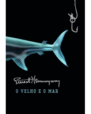 O VELHO E O MAR (EDIÇÃO ESPECIAL)